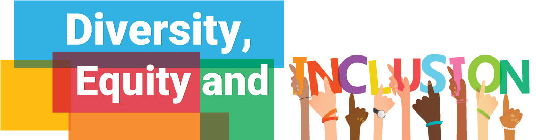 Diversity, Equity and Inclusion
